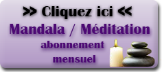 Pack Mensuel Mandala de travail + Méditation d'alignement