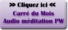 Carré du mois + Méditation Paix Paul Wagner