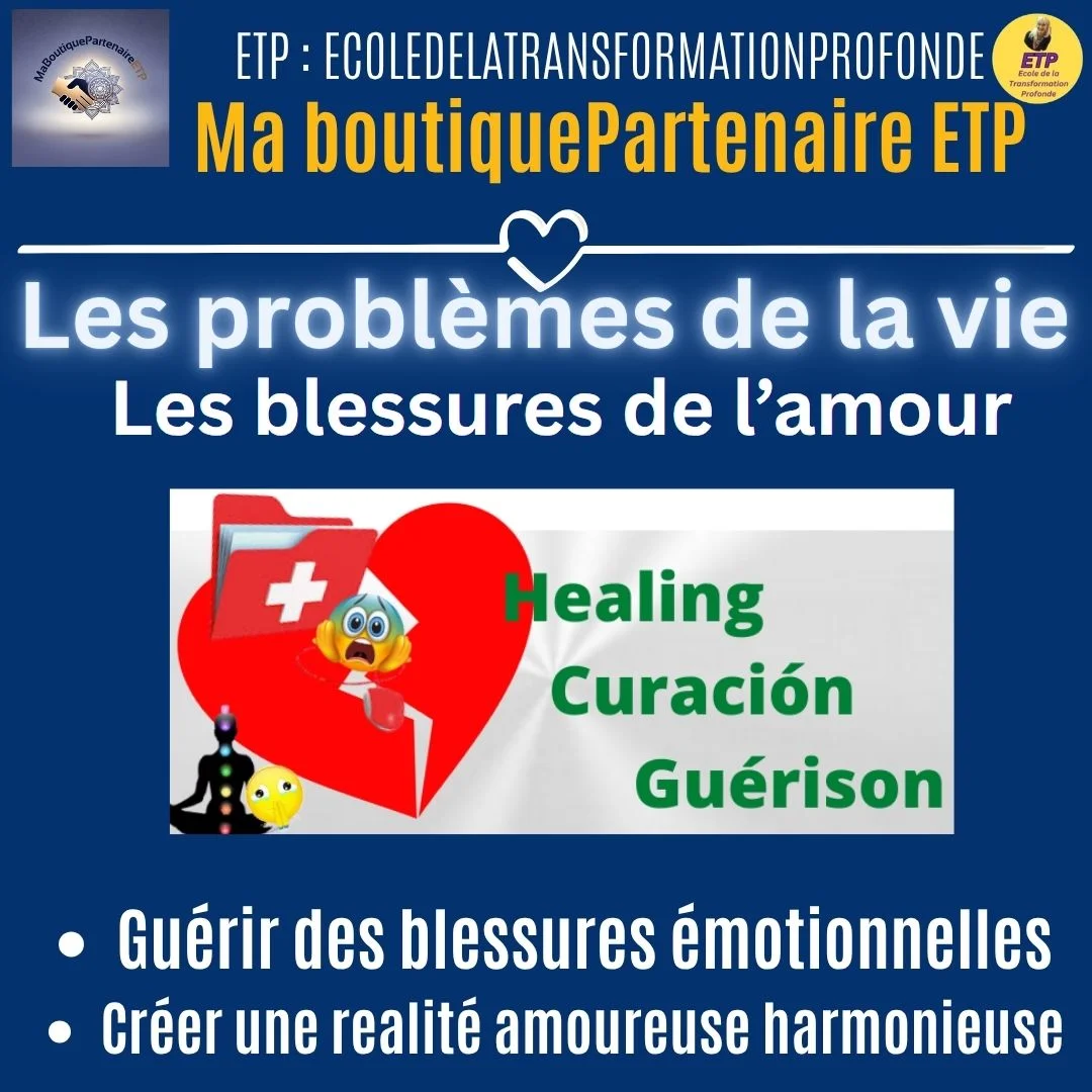 guerir des blessures de l'amour MGK-ETP