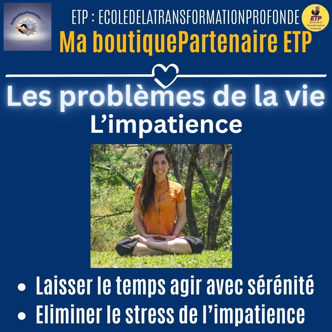 la patience, l'impatience- ETP-MGK