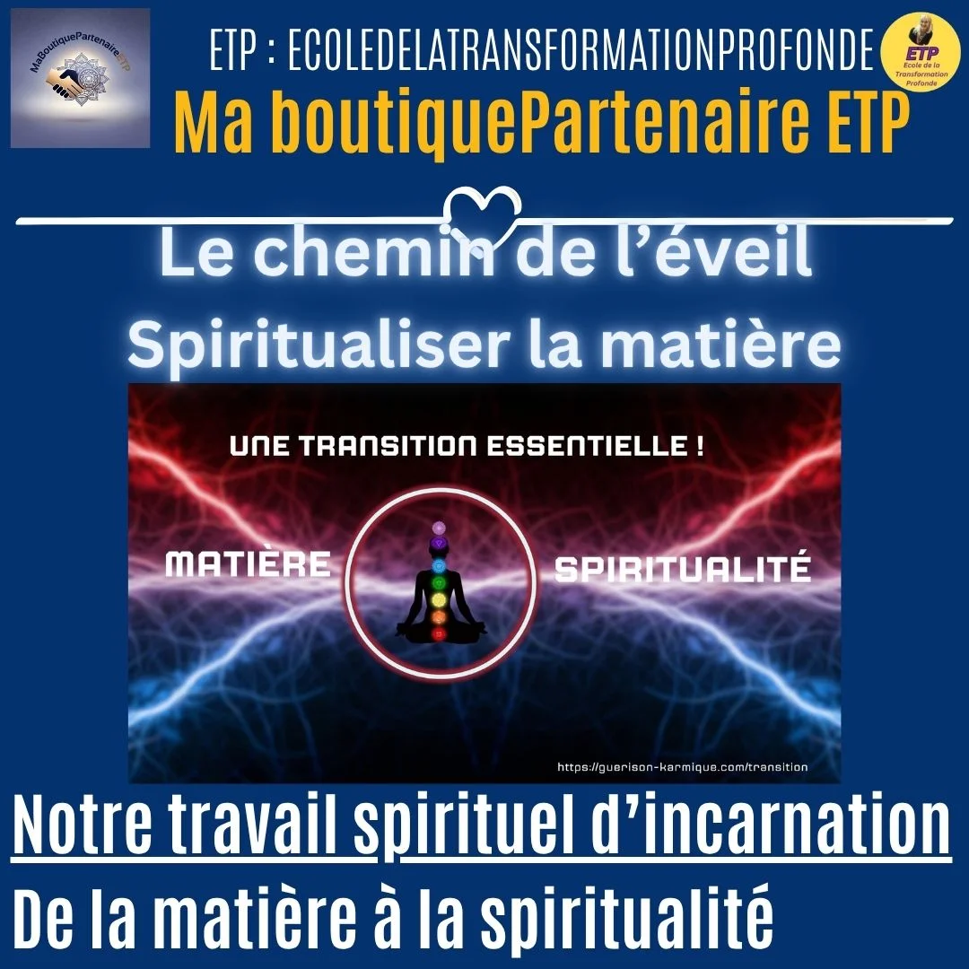 spiritualiser la matière