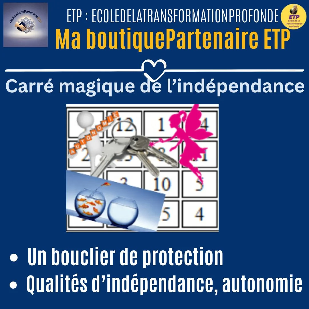 carré magique independance autonomie- ETP-MGK