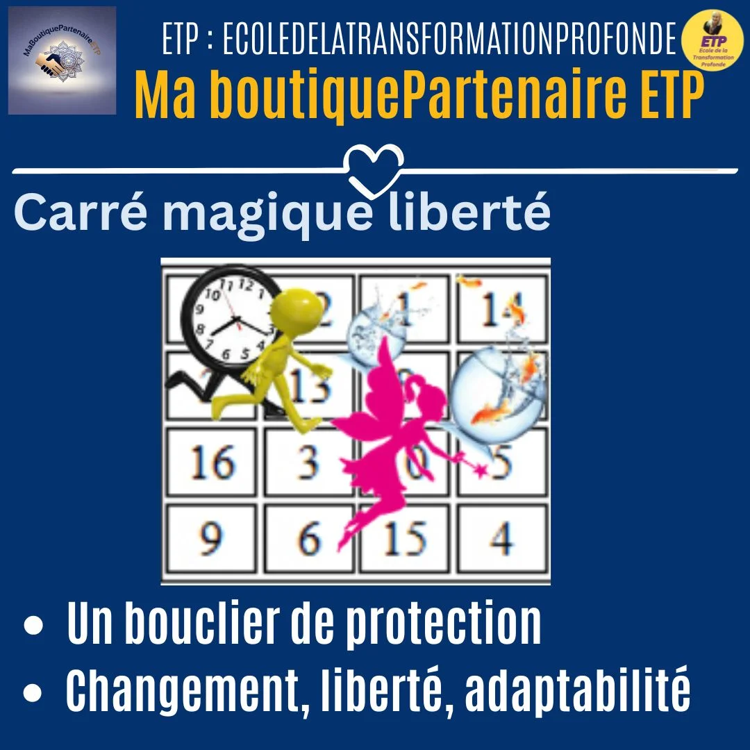 carré magique, liberté adaptabilité, inclusion 5 ETP-MGK
