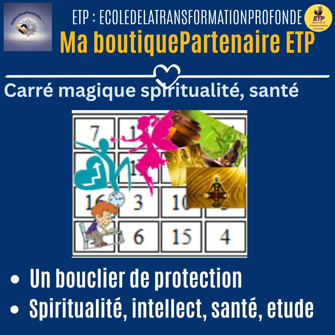 carre magique, spiritualite, sante, intellect, etude inclusion 7 ETP-MGK