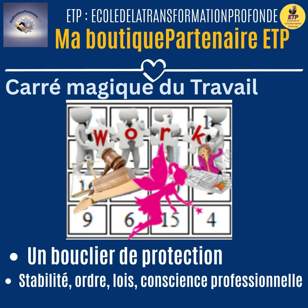 Carré magique travail ordre, lois, inclusion 4 ETP-MGK