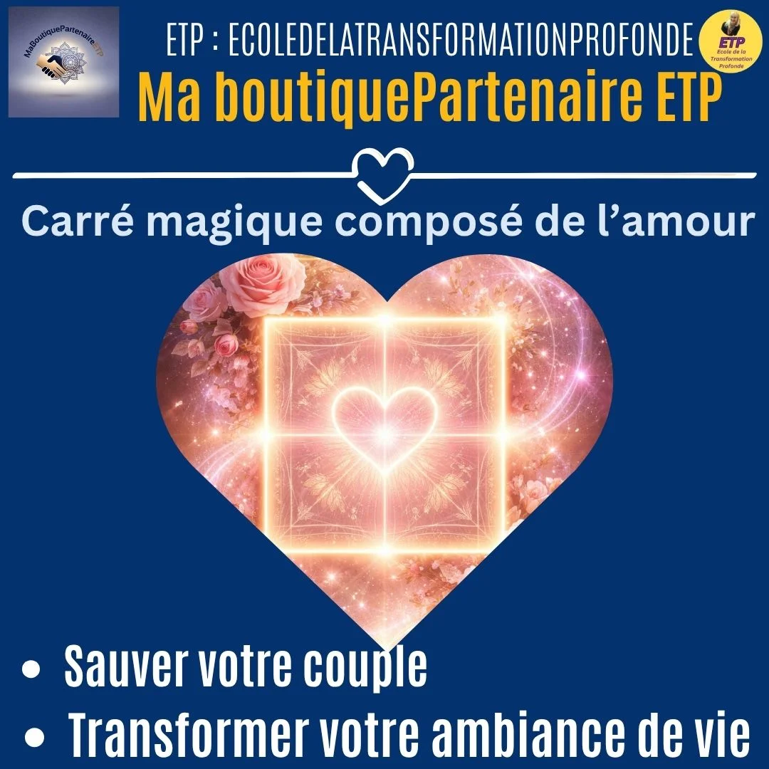carré magique amour, patience MGK-ETP